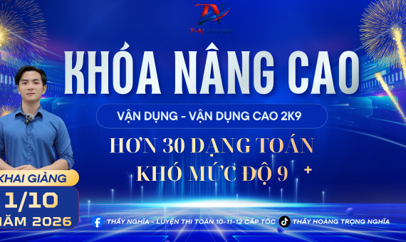 TOÁN 12 | KHÓA NÂNG CAO 2K9